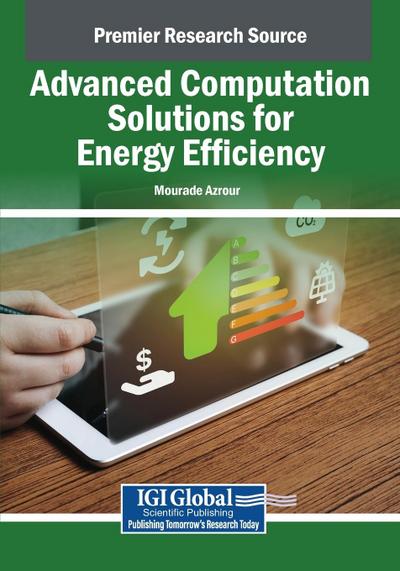 Advanced Computation Solutions for Energy Efficiency