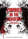 Zombies in the Academy