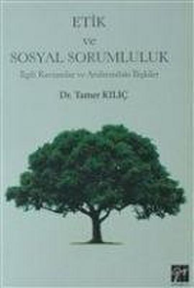 Etik ve Sosyal Sorumluluk