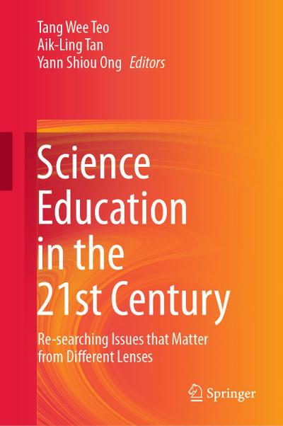 Science Education in the 21st Century