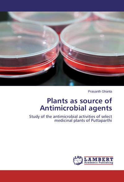 Plants as source of Antimicrobial agents