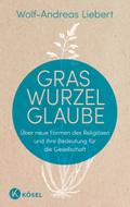 Graswurzelglaube