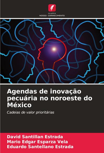 Agendas de inovação pecuária no noroeste do México