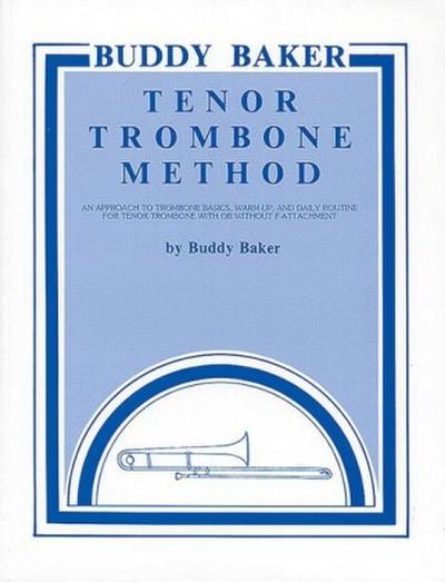 Buddy Baker Tenor Trombone Method