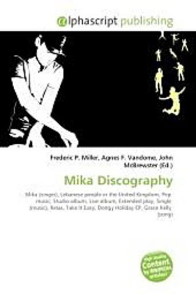 Mika Discography - Frederic P. Miller