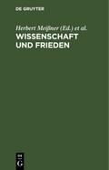 Wissenschaft und Frieden