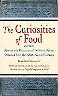 The Curiosities of Food
