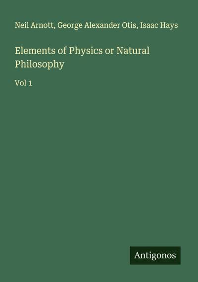 Elements of Physics or Natural Philosophy