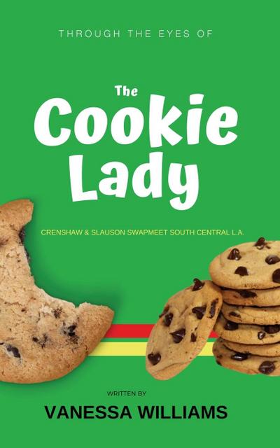Through The Eyes of ’The Cookie Lady’