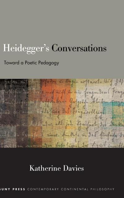 Heidegger’s Conversations