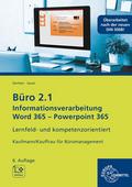 Büro 2.1, Informationsverarbeitung Word 365, Powerpoint 365