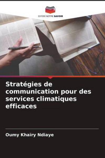 Stratégies de communication pour des services climatiques efficaces