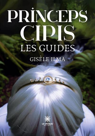 Gisèle Ilma: Princeps cipis