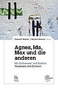 Agnes, Ida, Max und die anderen