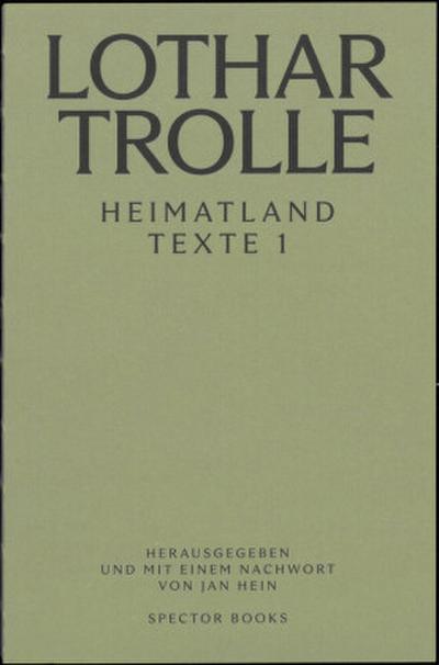 Lothar Trolle: Heimatland