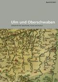 Ulm und Oberschwaben