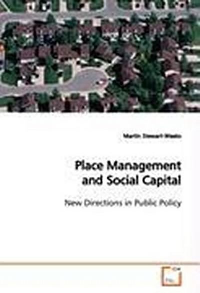 Place Management and Social Capital