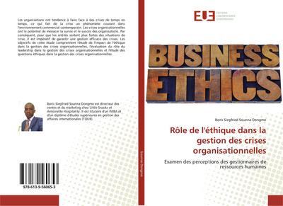 Rôle de l’éthique dans la gestion des crises organisationnelles