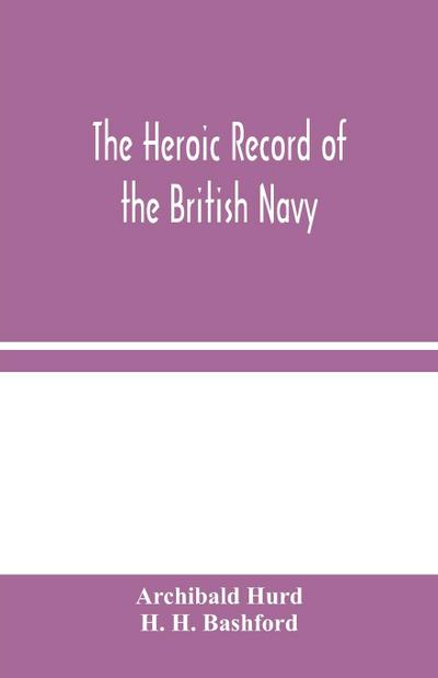 The Heroic Record of the British Navy
