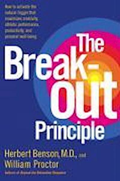 The Breakout Principle