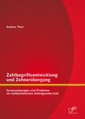 Zahlbegriffsentwicklung und Zehnerübergang: Voraus
