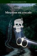 Meurtres en cascade