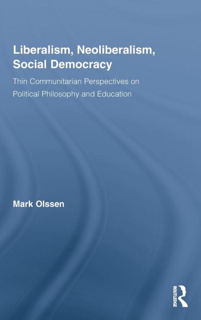 Liberalism, Neoliberalism, Social Democracy