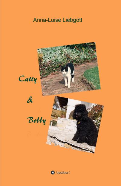 Liebgott, A: Catty & Bobby