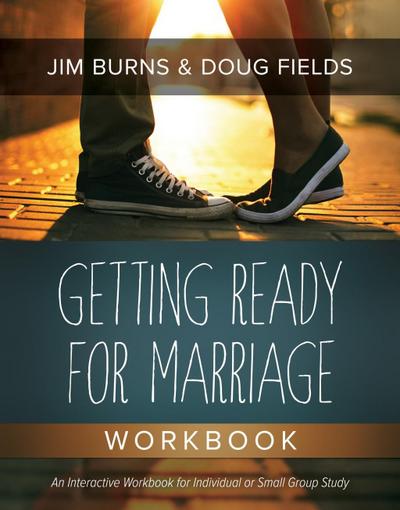 Burns, J: Getting Ready for Marriage Workbook