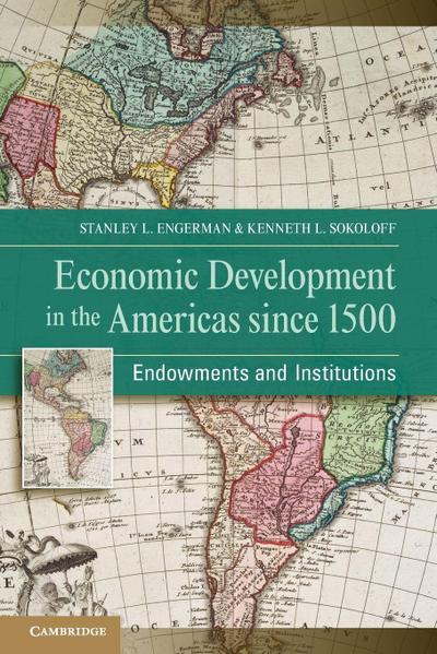 Economic Development in the Americas since 1500