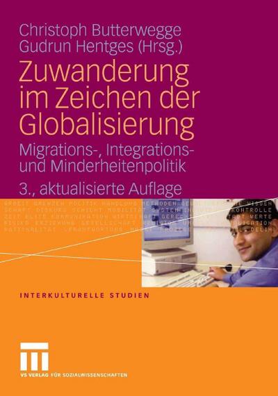 Zuwanderung im Zeichen der Globalisierung