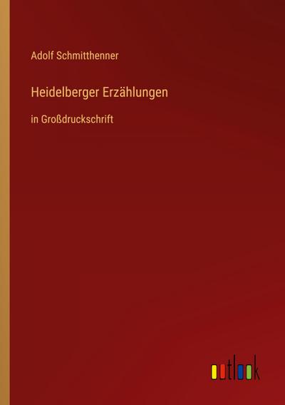 Heidelberger Erzählungen