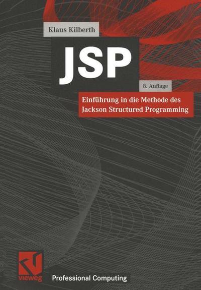JSP, Einführung in die Methode des Jackson Structured Programming