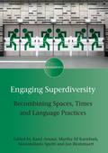 Engaging Superdiversity