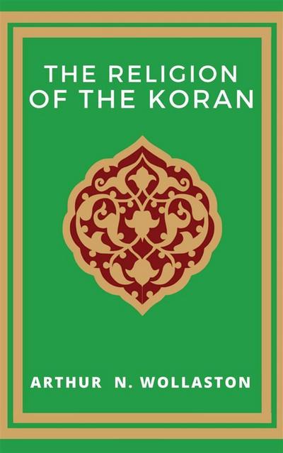 The Religion of the Koran