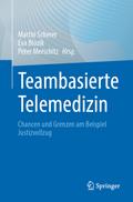 Teambasierte Telemedizin