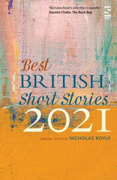 Best British Short Stories 2021
