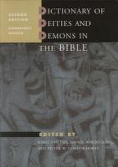 Dictionary of Deities and Demons in the Bible