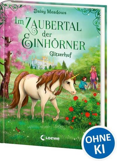 Im Zaubertal der Einhörner (Band 3) - Glitzerhuf