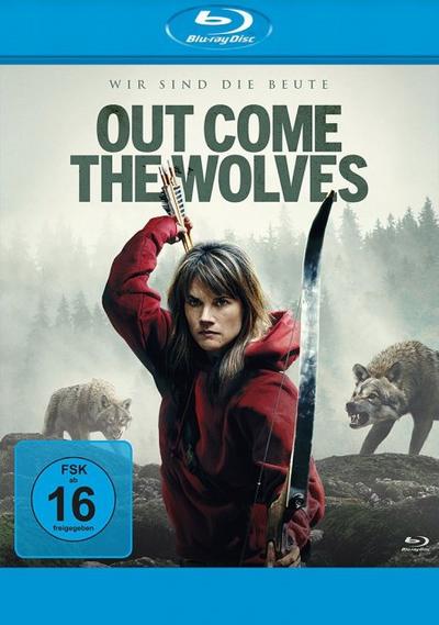 Out Come The Wolves - Wir sind die Beute