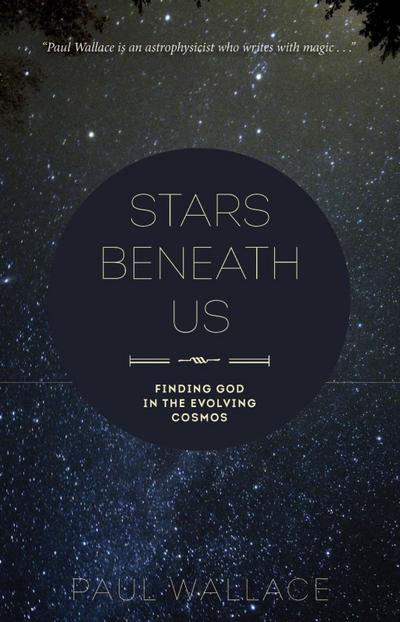 Wallace, P: Stars Beneath Us