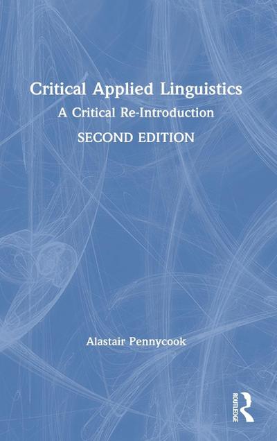Critical Applied Linguistics