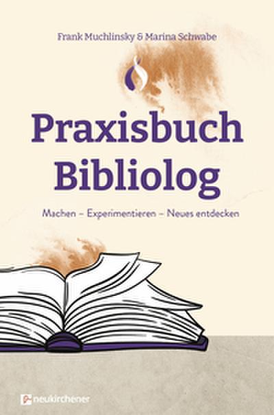 Praxisbuch Bibliolog
