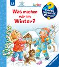 Wieso? Weshalb? Warum? junior, Band 58 - Was machen wir im Winter?