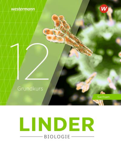 LINDER Biologie SII. Schulbuch 12 Grundkurs. Für Sachsen