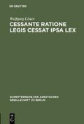 Cessante ratione legis cessat ipsa lex