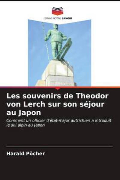 Les souvenirs de Theodor von Lerch sur son séjour au Japon