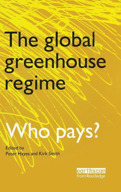The Global Greenhouse Regime