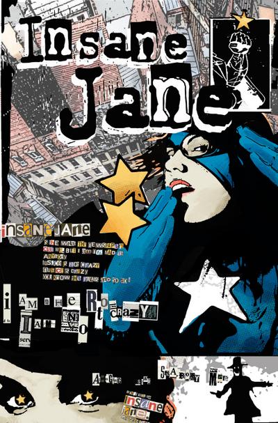 Insane Jane: Beginnings