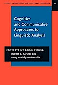 Cognitive and Communicative Approaches to Linguistic Analysis